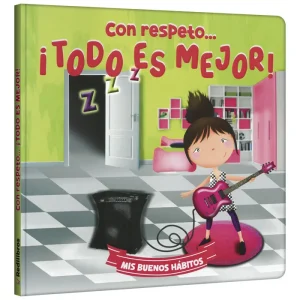 Con Respeto ¡Todo Es Mejor!